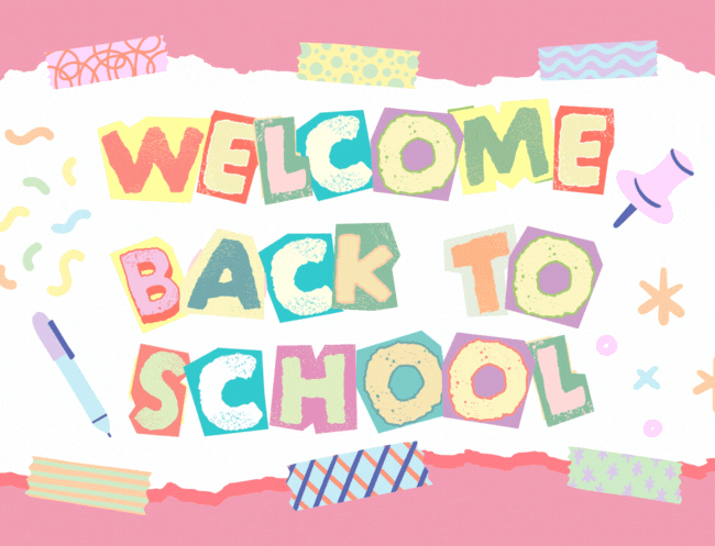  Welcome Back To School Let's Have A Great Day